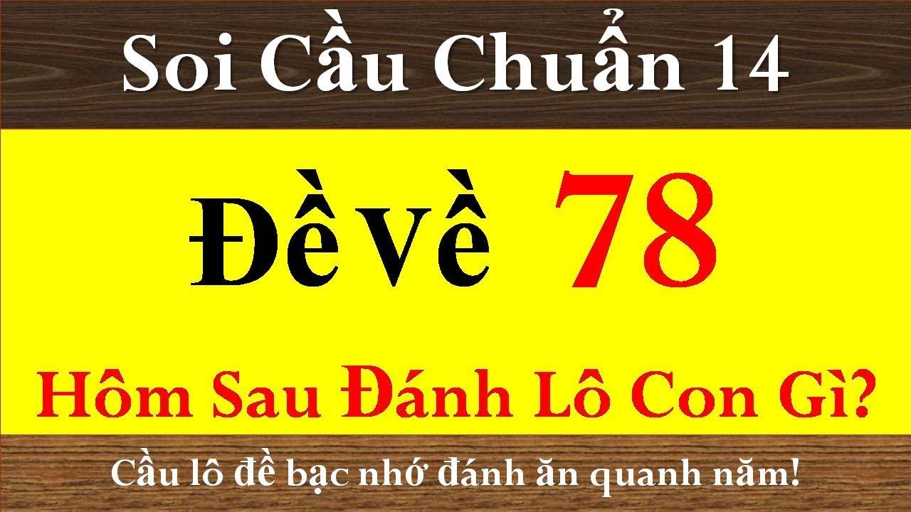 Đề về hôm trước hôm sau đánh con gì?