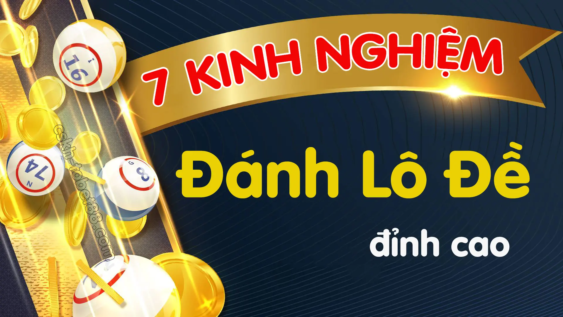 Kinh nghiệm lô đề đỉnh cao