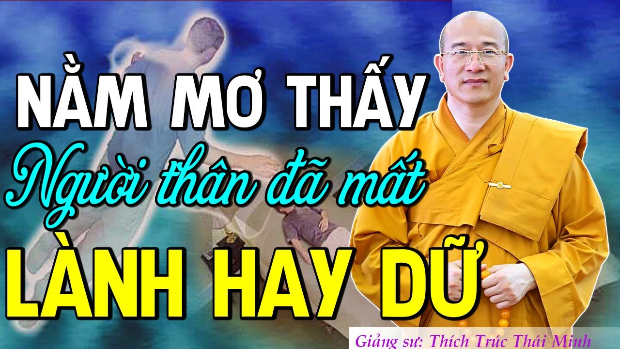 Mơ thấy người thân đã mất