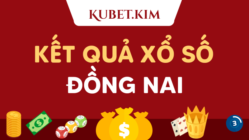 Soi cầu dự đoán xổ số Đồng Nai