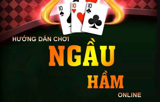 Hướng dẫn chơi ngầu hầm