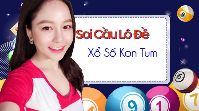 Soi cầu Kon Tum tại www.mykubet.com