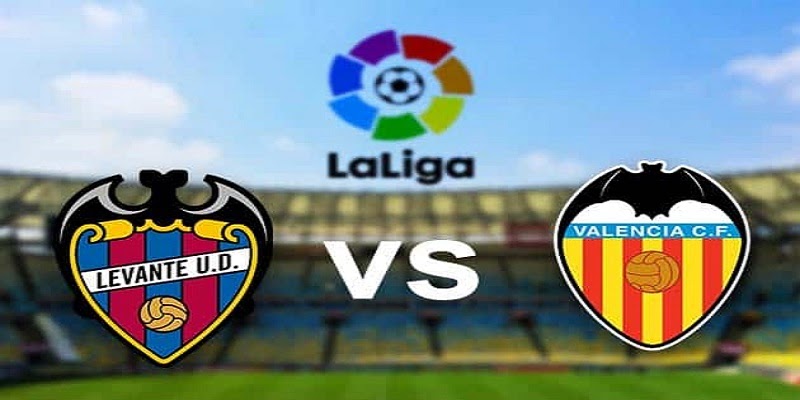 Soi kèo Levante vs Valencia, 03h00 ngày 21/12/2021 La Liga