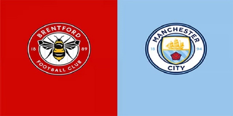 Soi kèo, dự đoán tỷ số trận thi đấu giữa Brentford Vs Man City