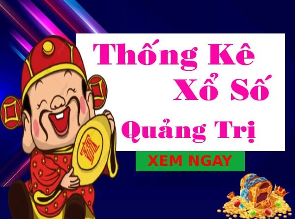 Thống kê xổ số Quảng Trị chính xác nhất