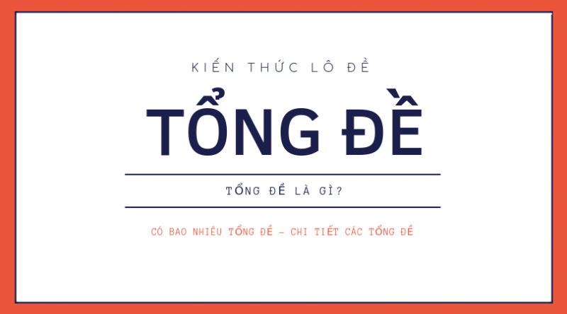  Tổng đề là gì? Cách tính tổng đề 