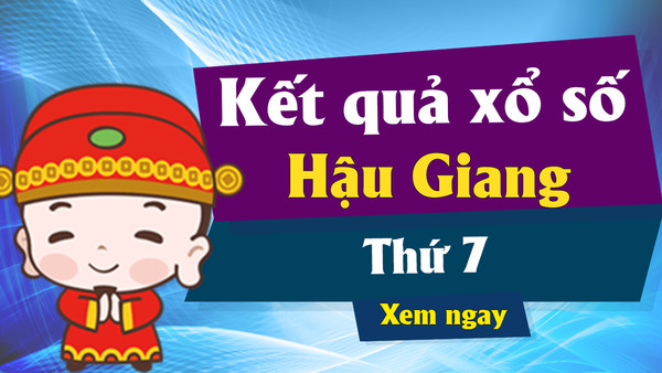 Kết quả xổ số Hậu Giang