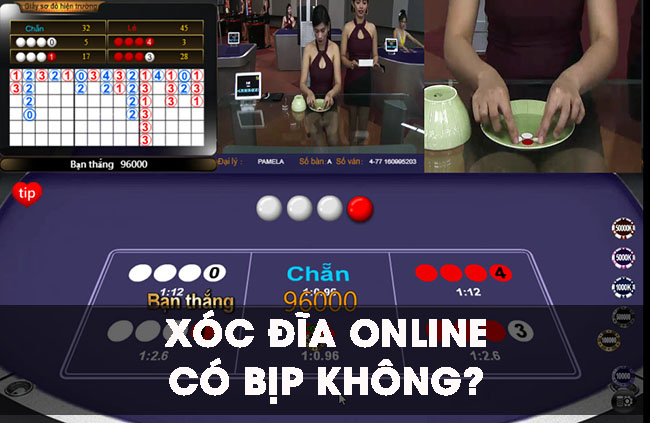  Cách nhận biết xóc đĩa trên mạng có bịp khi chơi online 