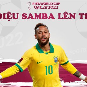NHẬN ĐỊNH BẢNG G WORLD CUP 2022 - BRAZIL ỨNG CỬ VIÊN CHO CHỨC VÔ ĐỊCH