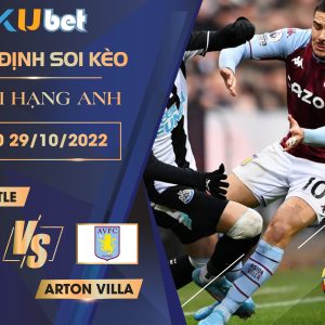 [NGOẠI HẠNG ANH] NEWCASTLE VS ASTON VILLA 21H00 NGÀY 29/10