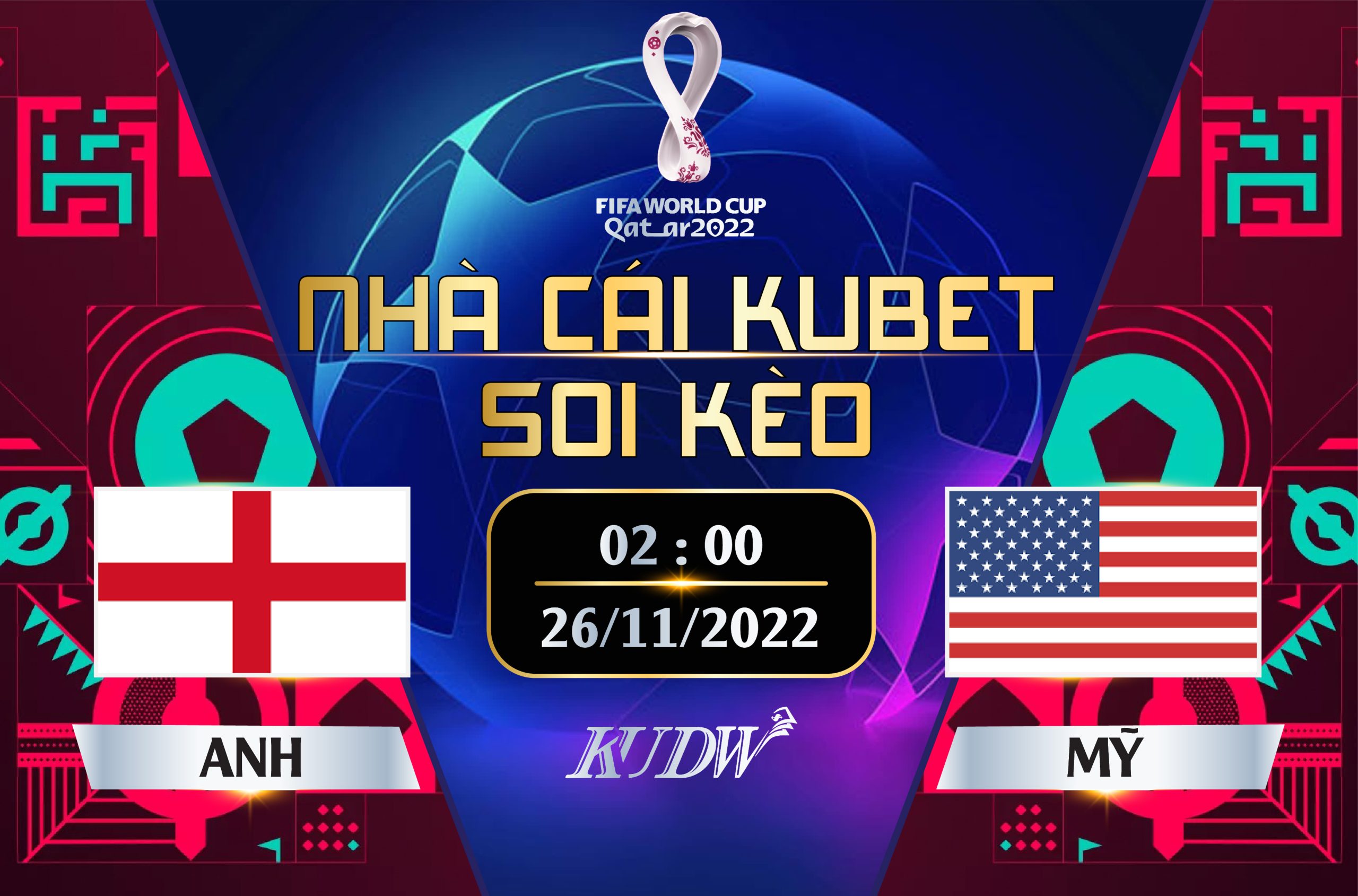 ANH Vs MỸ: 02H00 NGÀY 26/11/2022