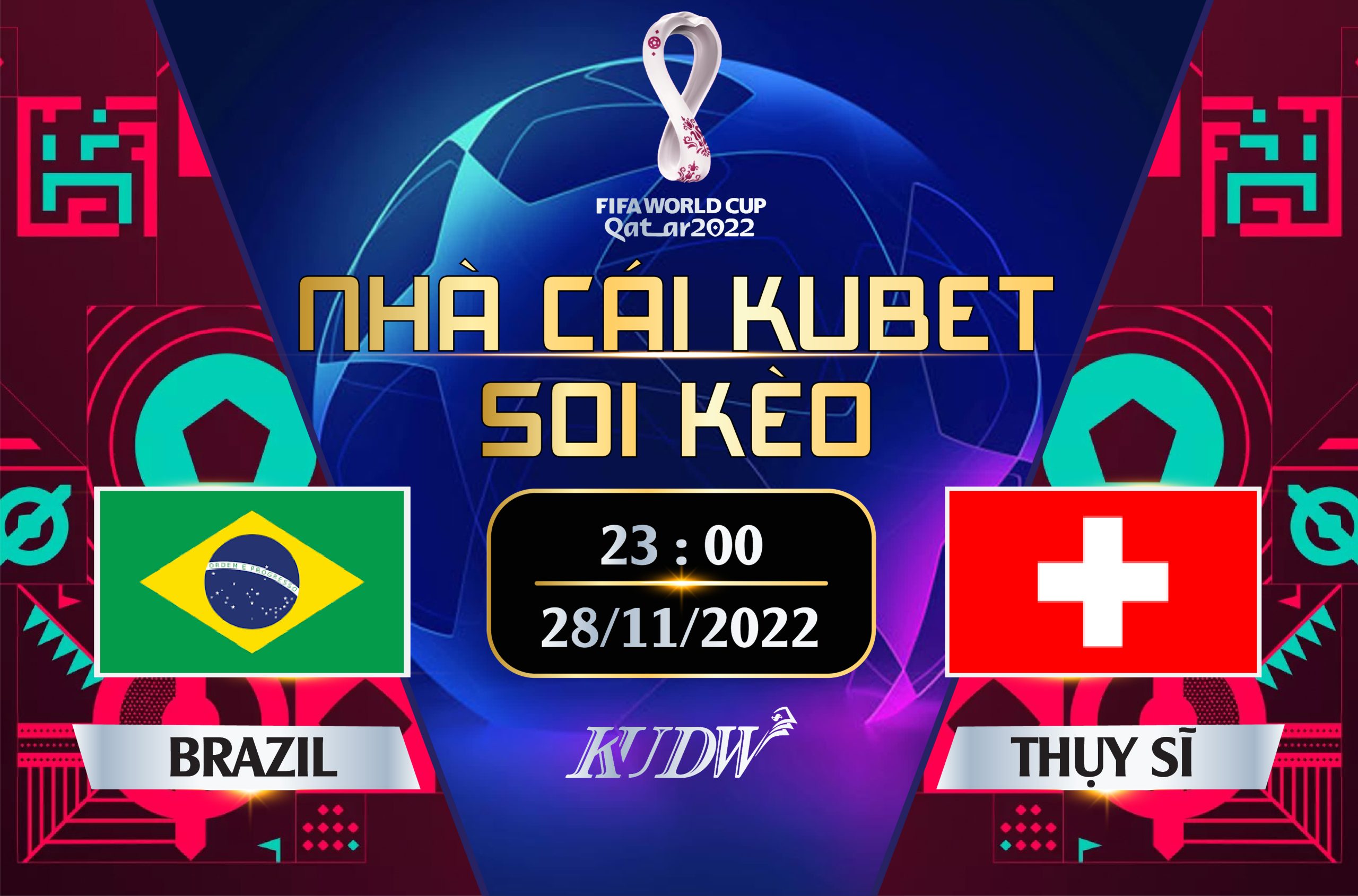 BRAZIL VS THỤY SĨ 23H00 NGÀY 28/11