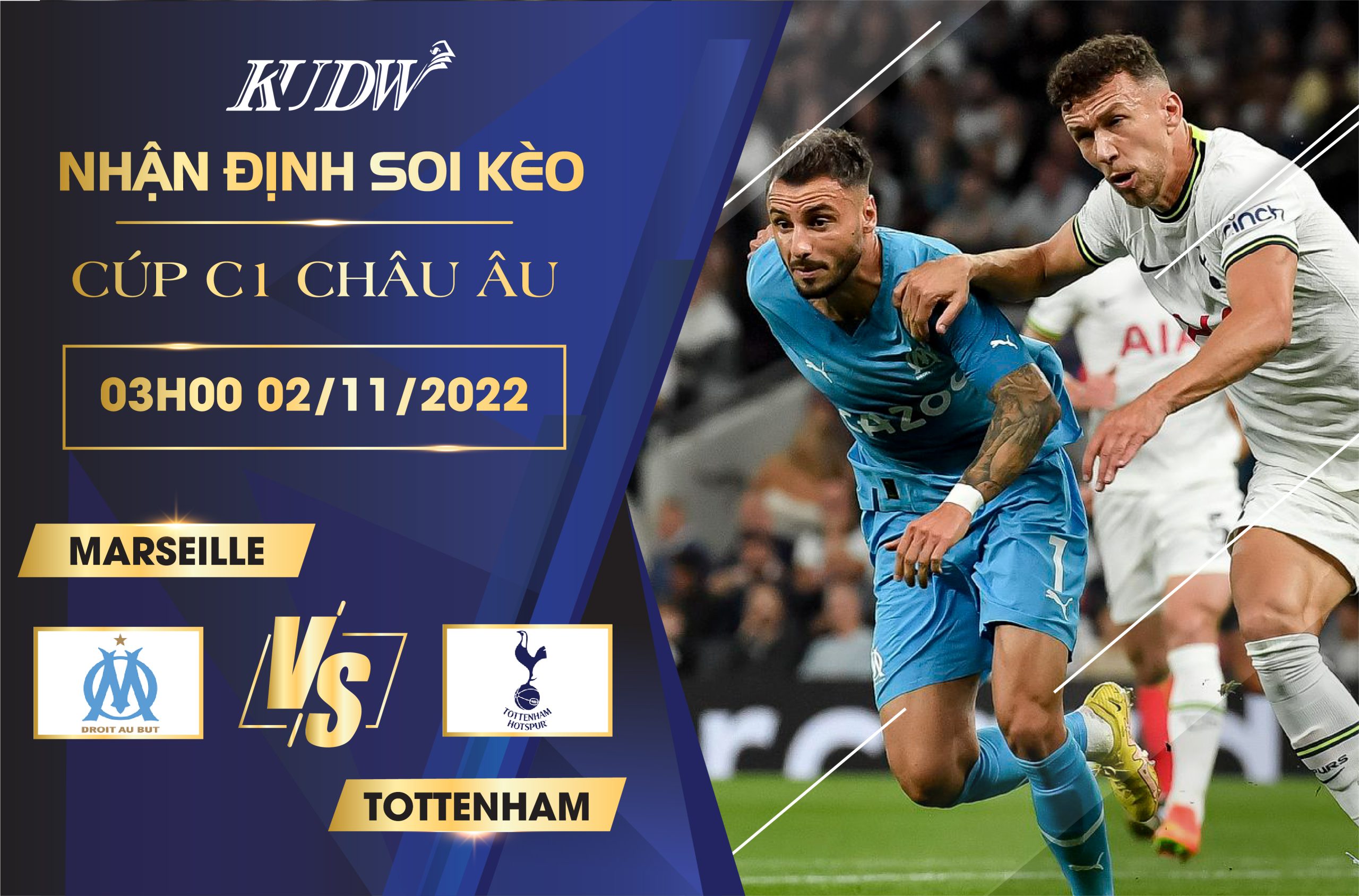 MARSEILLE VS TOTTENHAM: CĂNG THẲNG TỘT ĐỘ-BÙNG NỔ CẢM XÚC