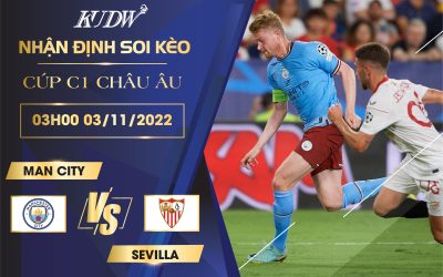 MAN CITY VS SEVILLA: MAN XANH-GÃ TỆ BẠC CHỈ CÓ CHUYÊN MÔN