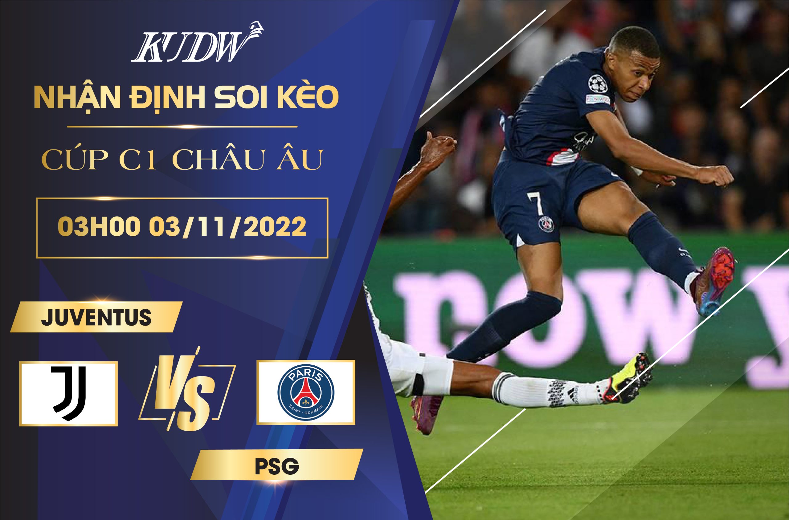 JUVENTUS VS PSG: KẺ THỨC TỈNH-NGƯỜI NGỦ QUÊN