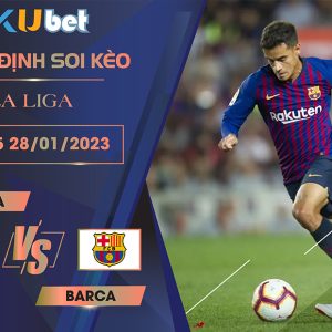 [ LA LIGA ] GIRONA VS BARCA 22H15 NGÀY 28/01