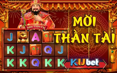 Game nổ hũ Mời Thần Tài tại Kubet được các cược thủ tham gia nhiều nhất hiện nay