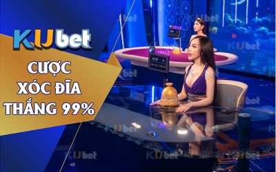 KINH NGHIỆM ĐÁNH XÓC ĐĨA 99% THẮNG TỪ CAO THỦ KUBET