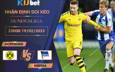 [ BUNDESLIGA] DORTMUND VS HERTHA 23H30 NGÀY 19/02