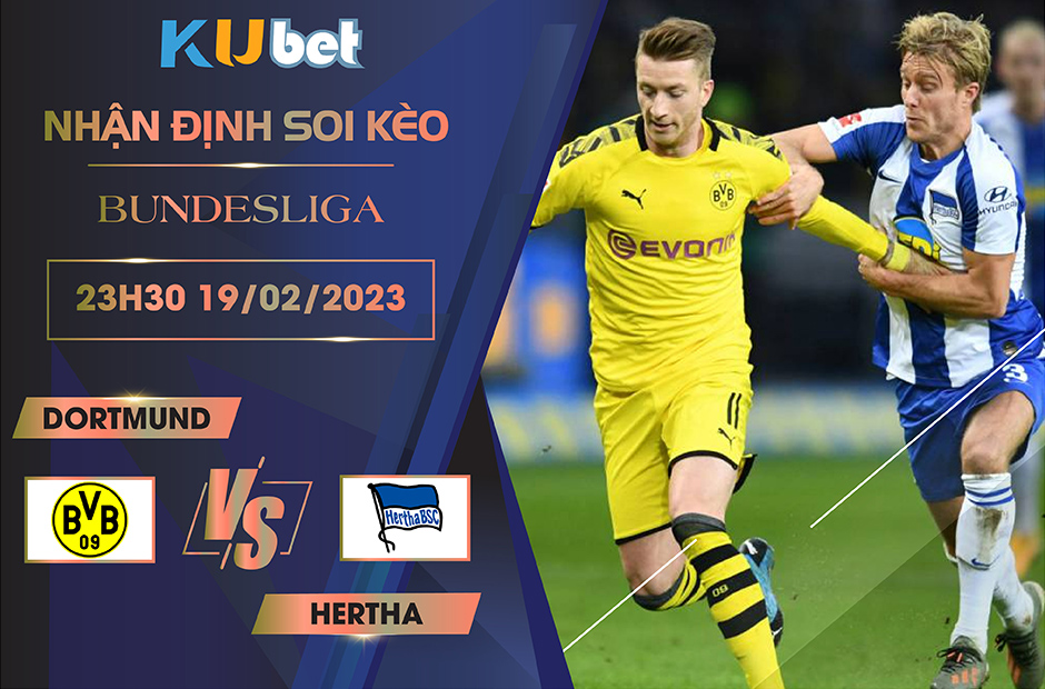 [ BUNDESLIGA] DORTMUND VS HERTHA 23H30 NGÀY 19/02