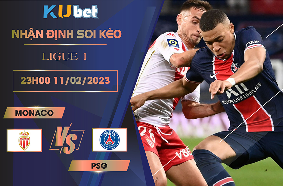 [LIGUE 1 ] MONACO VS PSG 23H00 NGÀY 11/02