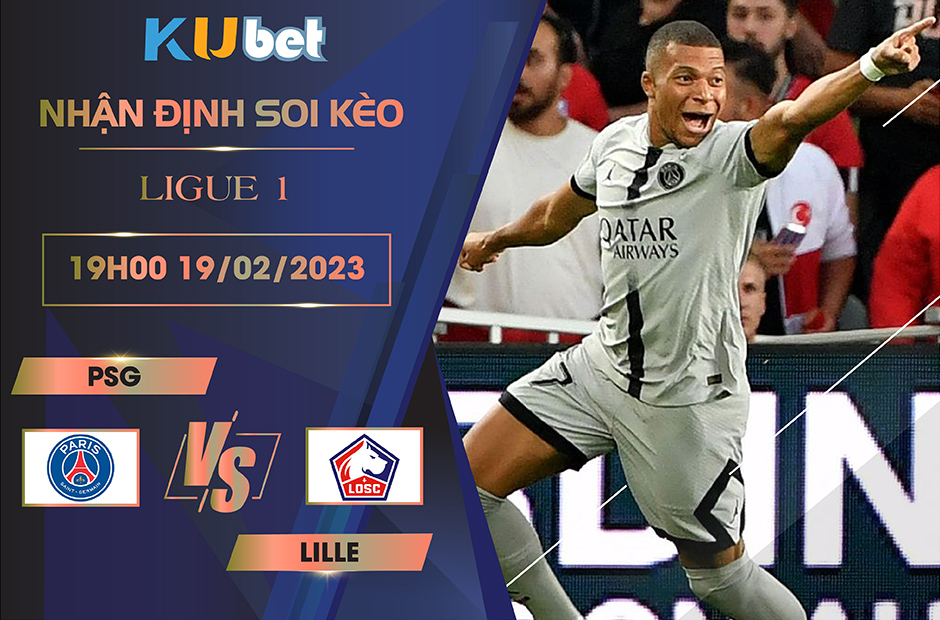 [LIGUE 1 ] PSG VS LILLE 19H00 NGÀY 19/02