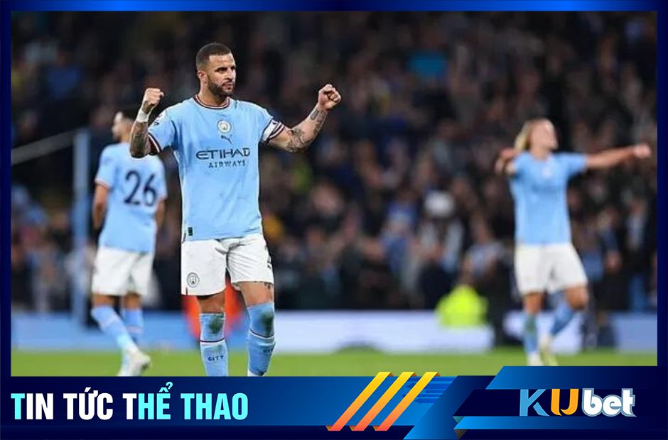 Kyle Walker luôn vì tập thể Man City vì mục tiêu chung