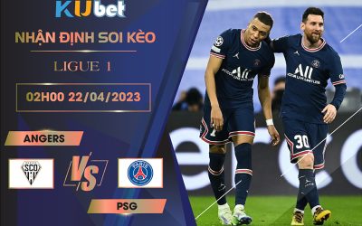 [ LIGUE 1] ANGERS VS PSG 02H00 NGÀY 22/04 - NHẬN ĐỊNH BÓNG ĐÁ