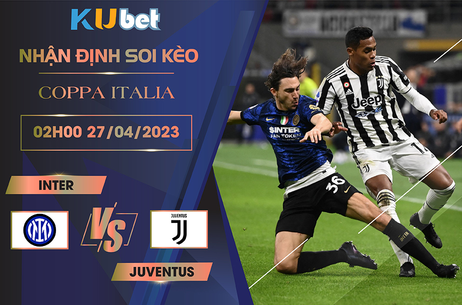 Cả Inter và Juventus đều có lý do để thắng trong trận đối đầu lần này