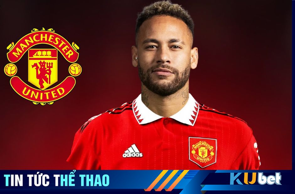 Neymar lọt vào tầm ngắm của Man Utd