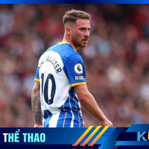 NÓNG - LIVERPOOL ĐÃ ĐẠT THỎA THUẬN CÁ NHÂN VỚI MAC ALLISTER CỦA BRIGHTON