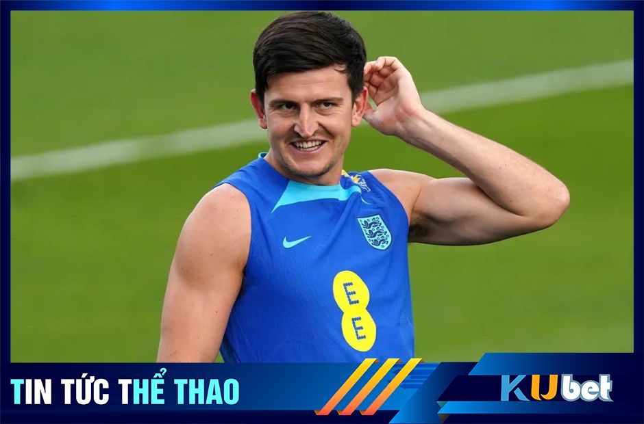 Harry Maguire không muốn rời khỏi Man Utd mùa hè này