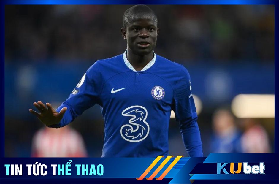 Kante đã chính thức rời Chelsea để đến trung đông thi đấu bóng đá