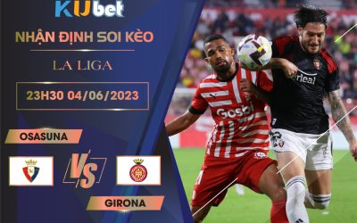 Osasuna được đánh giá cao hơn Girona trong trận đấu này.