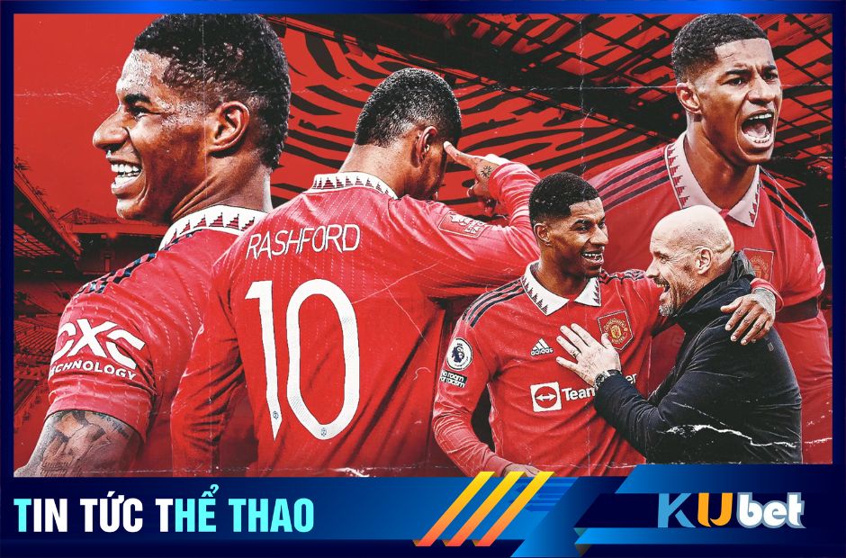 Rashford chuẩn bị gia hạn hợp đồng nhờ Ten Hag thuyết phục