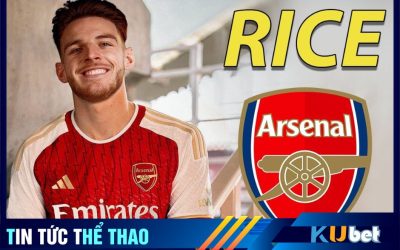 Chính thức Arsenal đón tân binh thứ 3 mang tên Declan Rice