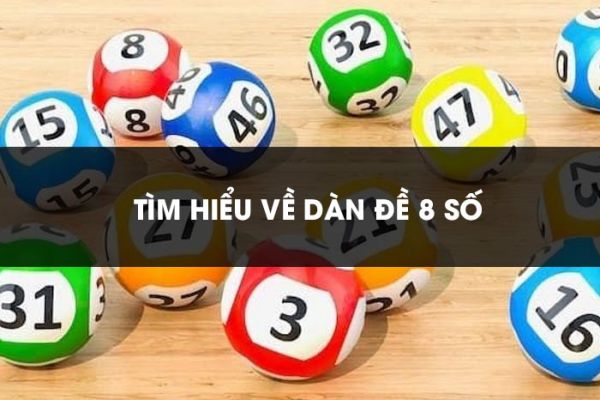 Dàn đề 8 số dễ trúng theo Kubet 