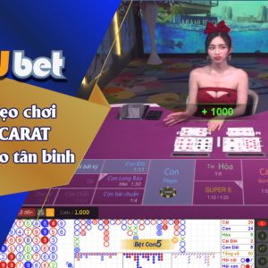 10 MẸO CHƠI BACCARAT DÀNH CHO T N BINH