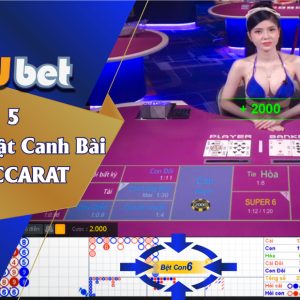 CHIẾN THUẬT ĐẶC BIỆT CƯỢC BACCARAT TẠI KUBET