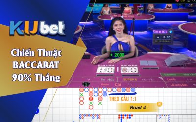 KUBET TIẾT LỘ CHIẾN THUẬT CHƠI BÀI BACCARAT VỚI TỶ LỆ THẮNG CAO