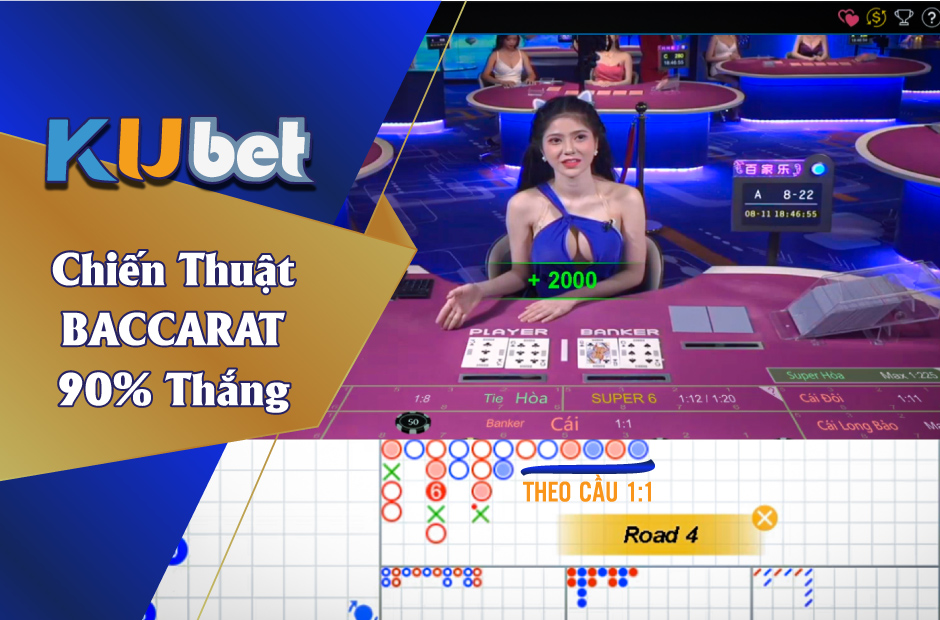 KUBET TIẾT LỘ CHIẾN THUẬT CHƠI BÀI BACCARAT VỚI TỶ LỆ THẮNG CAO