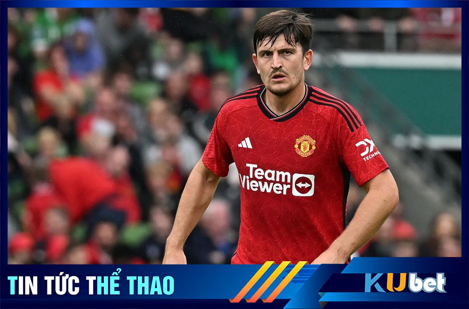 Harry Maguire đã chính thức là người của CLB West Ham