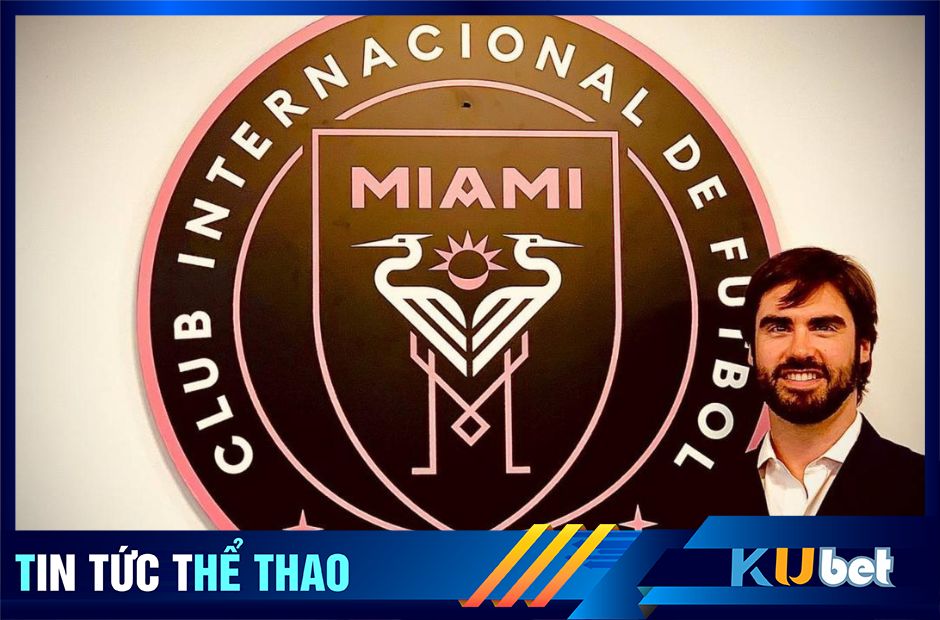 Xavier Asensi giám đốc điều hành Inter Miami ca tụng Messi - Kubet cập nhật