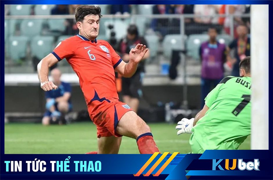 Kubet cập nhật hình ảnh Trung vệ Harry Maguire trong màu áo tuyển Anh