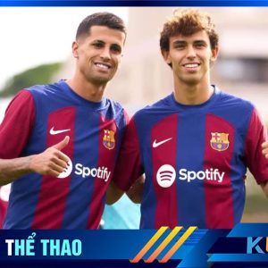 Kubet cập nhật hình ảnh 2 tân binh mới của Barca, tính từ hướng của các bạn bên trái màn hình là Joao Cancelo, bên phải là Joao Felix.