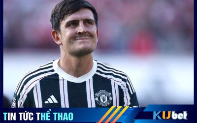 Harry Maguire cần chứng minh mình xứng đá có vị trí trong đội hình Man UTD - Kubet cập nhật