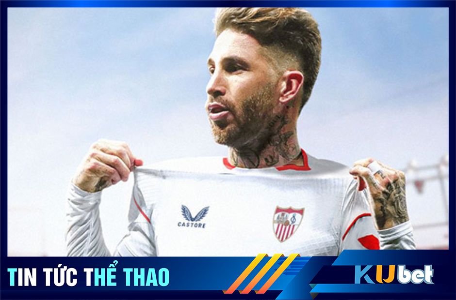 Sergio Ramos khả năng có thế đầu quân cho Sevilla đối đầu với Real - Kubet cập nhật