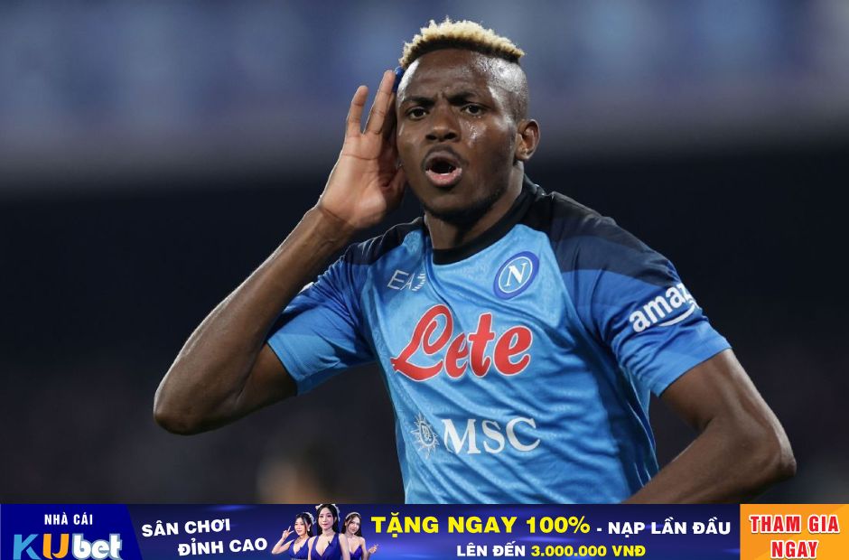 Osimhen  được cho là chân sút chủ lực cho Napoli - Kubet cập nhật
