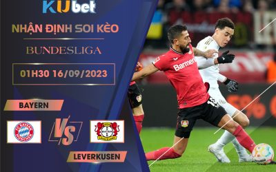 Kubet cập nhật trận đấu giữa Bayern vs Leverkusen