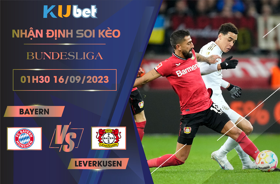 Kubet cập nhật trận đấu giữa Bayern vs Leverkusen